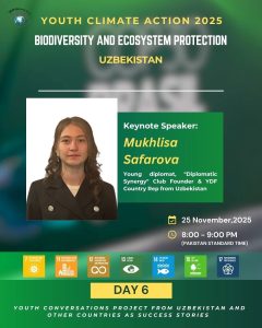 Biodiversity in Uzbekistan: Importance, Current State, Challenges and Youth Role in Ecosystem Protection