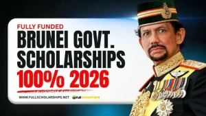 Government of Brunei Scholarship 2026/27 | Fully Funded Study 